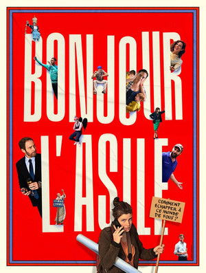 Bonjour l’Asile poszter