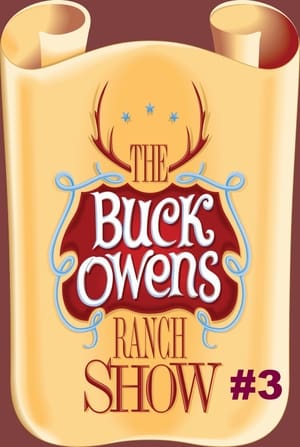 The Buck Owens Ranch Show: Vol. 3