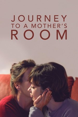 Viaje al cuarto de una madre poszter