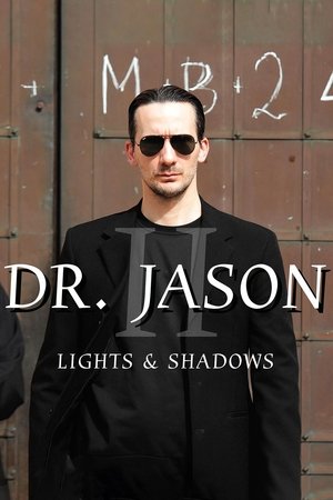 Dr. Jason II - Lights & Shadows poszter