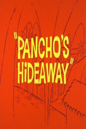 Pancho's Hideaway poszter