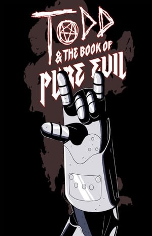 Todd and the Book of Pure Evil: The End of the End poszter