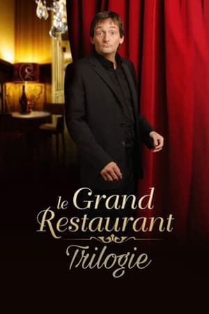 Le Grand Restaurant Trilogie