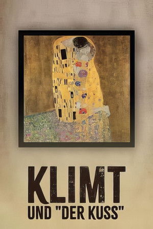 Klimt & The Kiss poszter