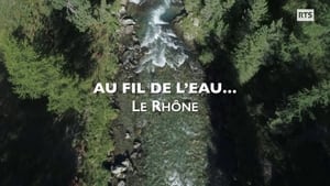 Au fil de l'eau 1. évad Ep.3 3. epizód