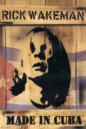 Rick Wakeman: Made in Cuba poszter