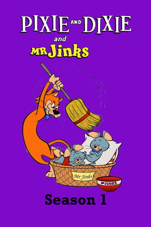 Pixie and Dixie and Mr. Jinks