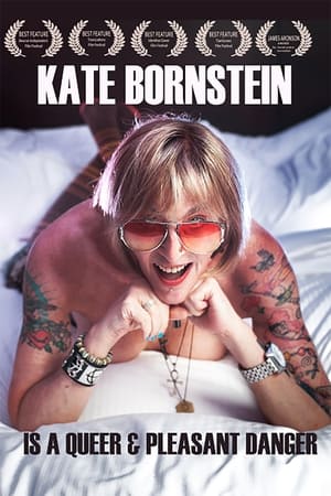 Kate Bornstein Is a Queer & Pleasant Danger poszter