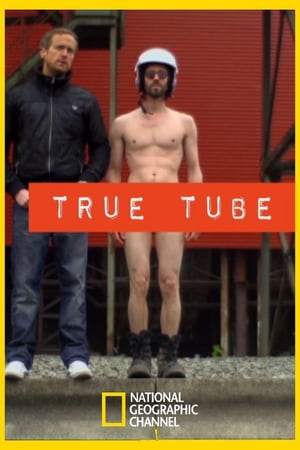 True Tube