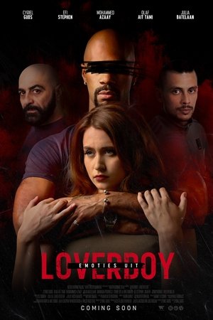 Loverboy: Emoties Uit poszter