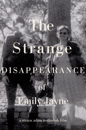 The Strange Disappearance of Emily Jayne poszter