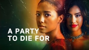 A Party to Die For háttérkép