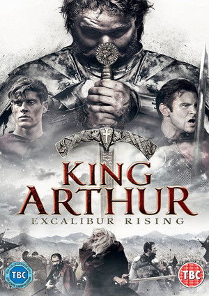 King Arthur: Excalibur Rising poszter
