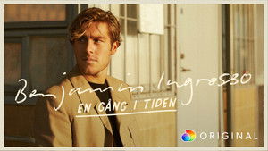Benjamin Ingrosso: En gång i tiden háttérkép
