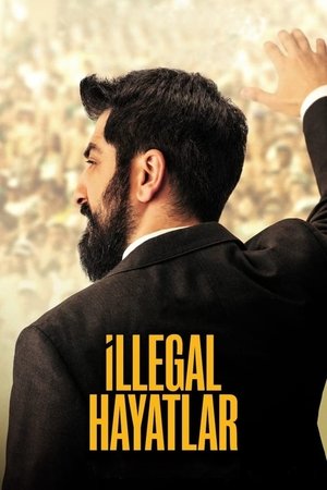 İllegal Hayatlar poszter
