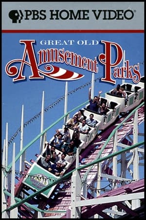 Great Old Amusement Parks poszter