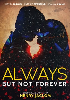 Always … But Not Forever poszter