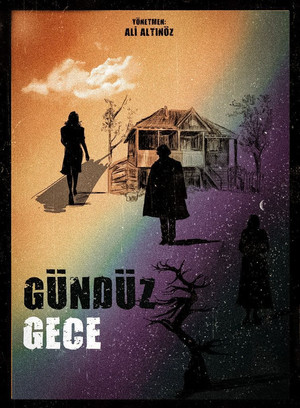 Gündüz ve Gece poszter