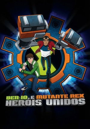 Ben 10 / Generator Rex: Heroes United poszter