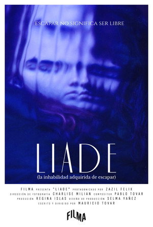 LIADE (La Inhabilidad Adquirida de Escapar) poszter