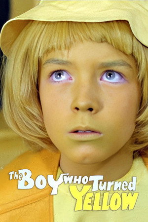 The Boy Who Turned Yellow poszter