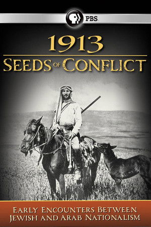 1913: Seeds of Conflict poszter