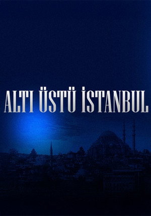 Altı Üstü İstanbul poszter