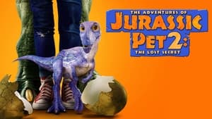 The Adventures of Jurassic Pet 2: The Lost Secret háttérkép