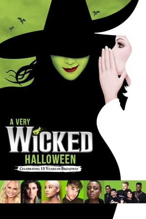 A Very Wicked Halloween: Celebrating 15 Years on Broadway poszter