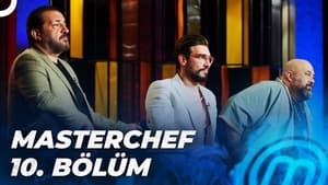 MasterChef Türkiye 5. évad Ep.10 10. epizód