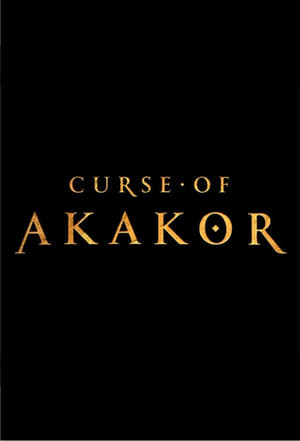 Curse of Akakor poszter