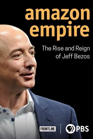 Amazon Empire: The Rise and Reign of Jeff Bezos