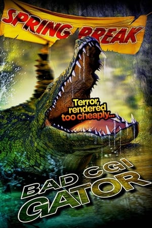 Bad CGI Gator poszter