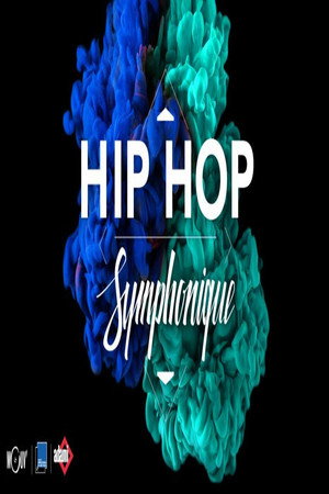 Hip Hop Symphonique poszter
