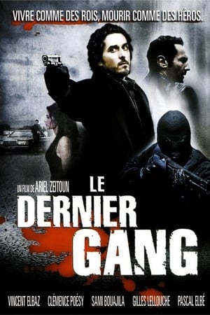 Le Dernier gang poszter