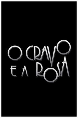 O Cravo e a Rosa poszter