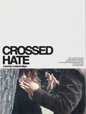 Crossed Hate poszter