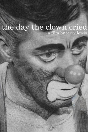 The Day the Clown Cried poszter