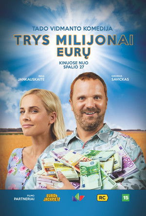 Trys milijonai eurų poszter