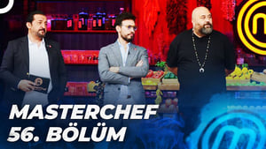 MasterChef Türkiye 5. évad Ep.56 56. epizód