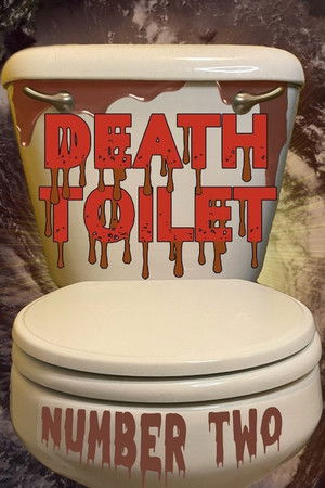 Death Toilet Number 2 poszter