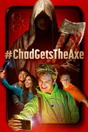 #ChadGetsTheAxe poszter