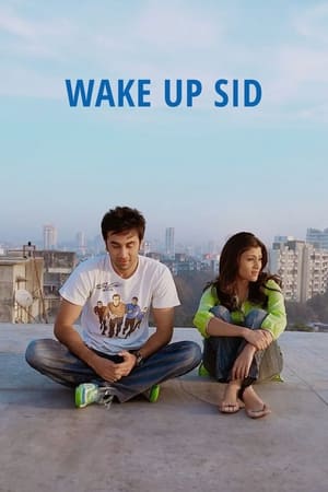 Wake Up Sid