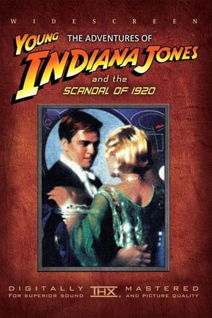 Az ifjú Indiana Jones: 21. Indy, a szoknyavadász poszter