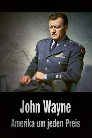 John Wayne - L'Amérique à tout prix poszter