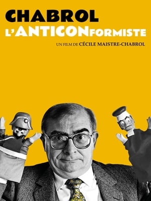 Chabrol, l'anticonformiste poszter