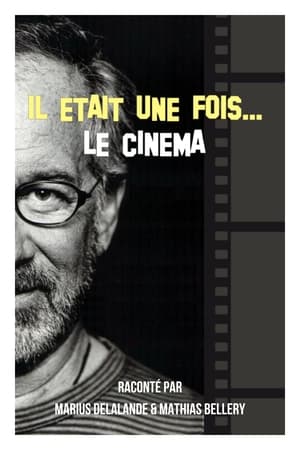 Il était une fois... le Cinéma