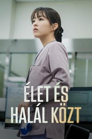 Élet és halál közt