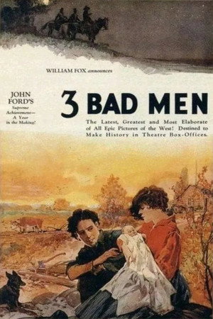 3 Bad Men poszter