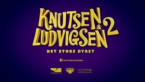 Knutsen & Ludvigsen 2 -  Det store dyret háttérkép